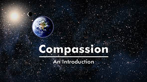 Video - Compassion - An Introduction